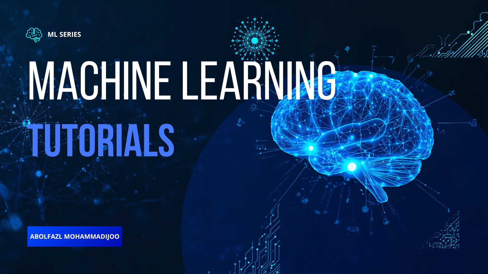 Machine Learning Tutorials